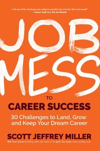 Cover image for Job Mess to Career Success