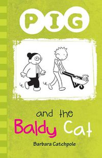 Cover image for Pig and the Baldy Cat