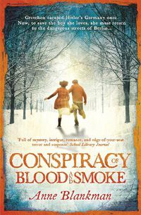 Cover image for Conspiracy of Blood and Smoke: an epic tale of secrets and survival
