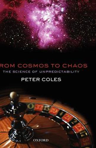 Cover image for From Cosmos to Chaos: The Science of Unpredictability