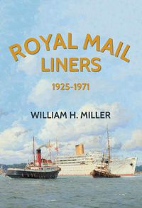 Cover image for Royal Mail Liners 1925-1971