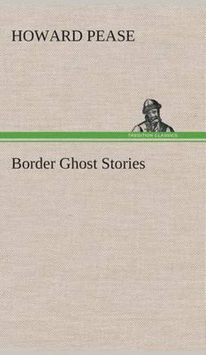 Cover image for Border Ghost Stories