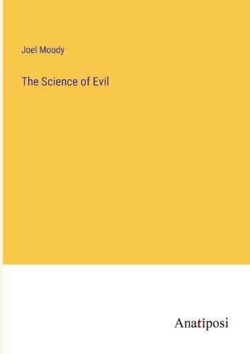 Cover image for The Science of Evil