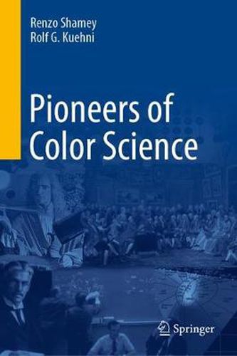 Cover image for Pioneers of Color Science