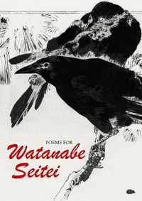Cover image for Poems for Watanabe Seitei