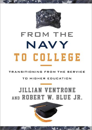 From the Navy to College: Transitioning from the Service to Higher Education