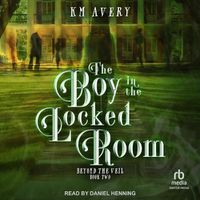 Cover image for The Boy in the Locked Room
