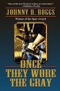 Cover image for Once They Wore the Gray