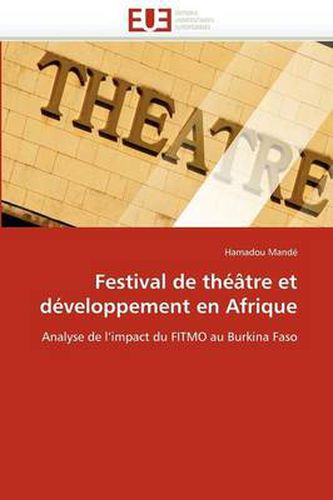 Cover image for Festival de Th Tre Et D Veloppement En Afrique