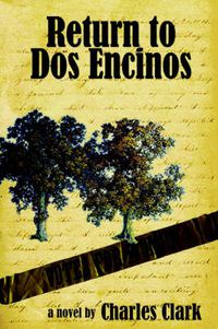 Cover image for Return to Dos Encinos