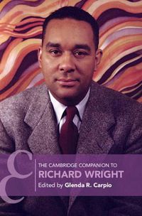 Cover image for The Cambridge Companion to Richard Wright