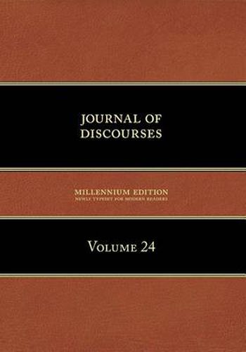Cover image for Journal of Discourses, Volume 24