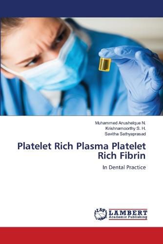 Cover image for Platelet Rich Plasma Platelet Rich Fibrin