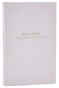 Cover image for KJV Holy Bible: Pocket New Testament with Psalms and Proverbs, White Softcover, Red Letter, Comfort Print: King James Version