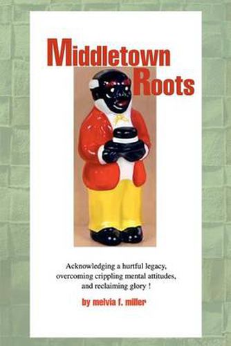 Cover image for Middletown Roots: Featuring the Exciting