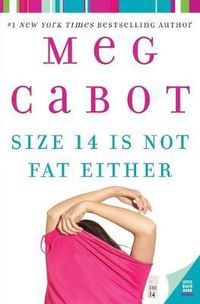 Cover image for Size 14 Is Not Fat Either