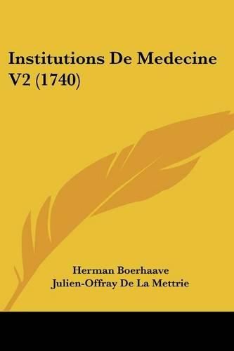 Institutions de Medecine V2 (1740)