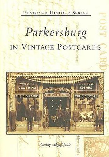 Cover image for Parkersburg in Vintage Postcards