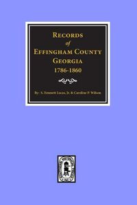 Cover image for Effingham County, Georgia, Records Of.