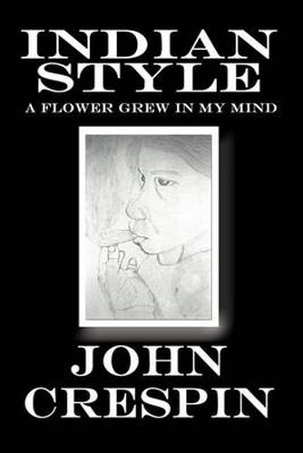 Cover image for Indian Style: A Flower Grew in My Mind