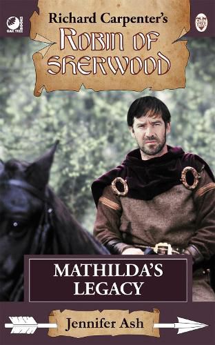 Cover image for Robin of Sherwood - Mathilda's Legacy