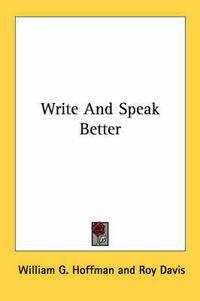 Cover image for Write and Speak Better