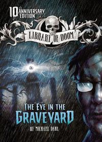 Cover image for The Eye in the Graveyard: 10th Anniversary Edition