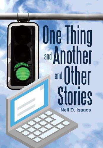 One Thing and Another and Other Stories