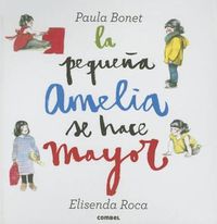 Cover image for La Pequena Amelia Se Hace Mayor