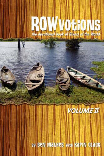 Cover image for ROWvotions Volume II: The Devotional Book of Rivers of the World