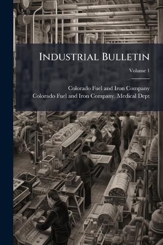 Cover image for Industrial Bulletin