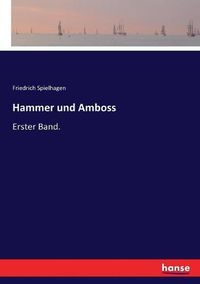 Cover image for Hammer und Amboss: Erster Band.