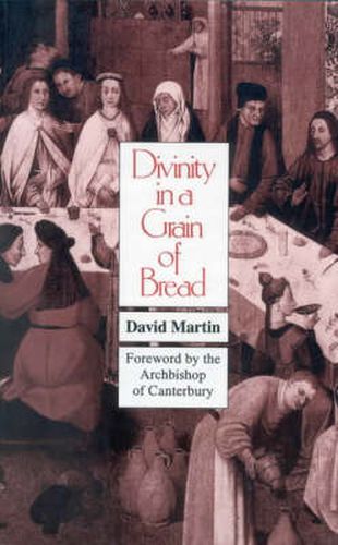 Cover image for Divinity in a Grain of Bread