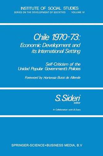 Cover image for Chile 1970-73: Economic Development and its International Setting: Self-criticism of the Unidad Popular Government's Policies