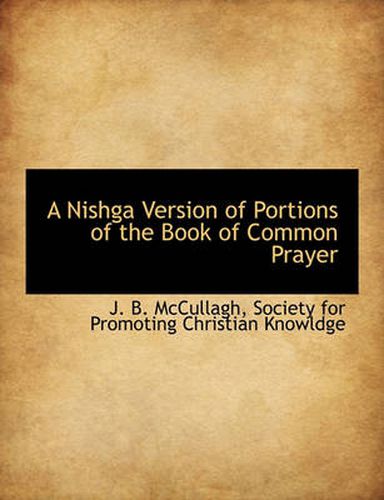 Cover image for A Nishga Version of Portions of the Book of Common Prayer