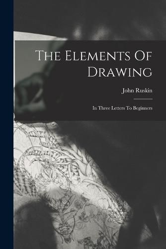 Cover image for The Elements Of Drawing