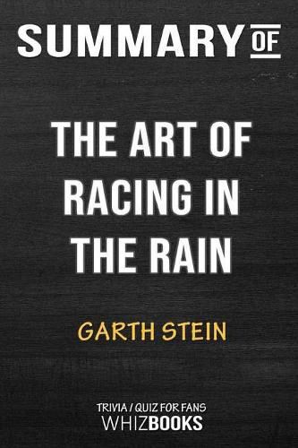 Cover image for Summary of The Art of Racing in the Rain: A Novel: Trivia/Quiz for Fans