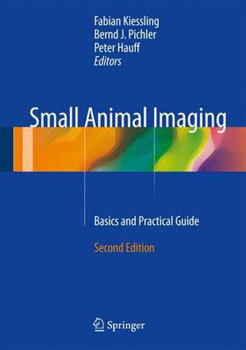 Cover image for Small Animal Imaging: Basics and Practical Guide