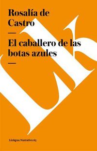 Cover image for El Caballero de Las Botas Azules