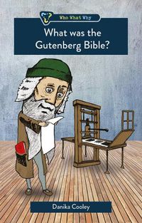 Cover image for What was the Gutenberg Bible?