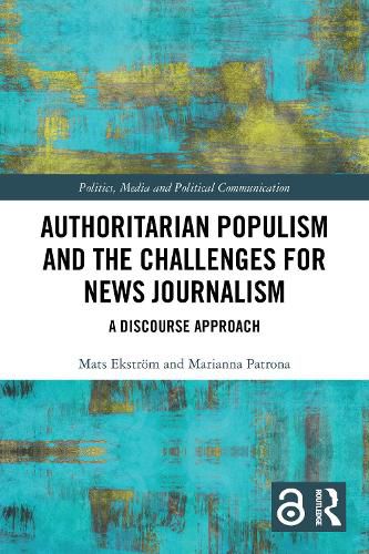 Cover image for Authoritarian Populism and the Challenges for News Journalism