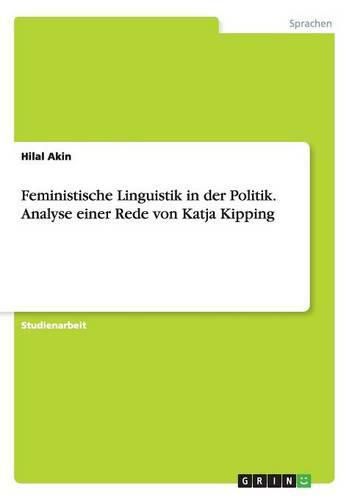 Cover image for Feministische Linguistik in der Politik. Analyse einer Rede von Katja Kipping