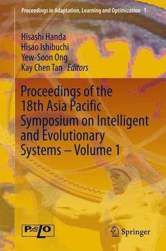 Cover image for Proceedings of the 18th Asia Pacific Symposium on Intelligent and Evolutionary Systems, Volume 1