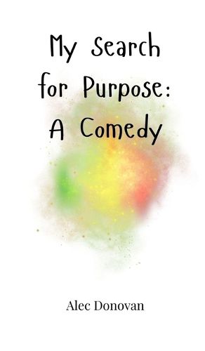 Cover image for My Search for Purpose