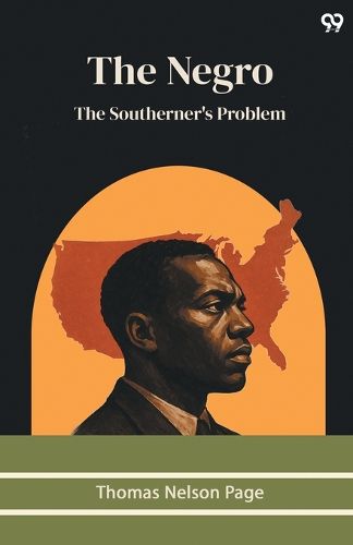 Cover image for The NegroThe Southerner's Problem (Edition1)