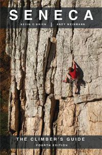 Cover image for Seneca: The Climbers Guide
