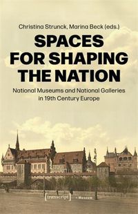 Cover image for Spaces for Shaping the Nation