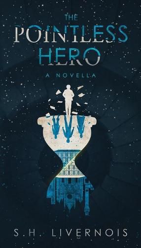 Cover image for The Pointless Hero: A Novella