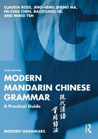 Cover image for Modern Mandarin Chinese Grammar