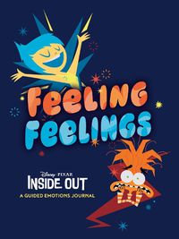 Cover image for Disney/Pixar Feeling Feelings